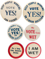 ANTI-PROHIBITION GROUP OF SIX BUTTONS c.1932.