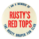 RUSTY DRAPER PAIR FAN CLUB BUTTONS.