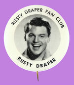 RUSTY DRAPER PAIR FAN CLUB BUTTONS.