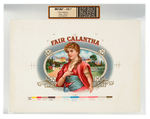 "FAIR CALANTHA" CIGAR BOX LABEL INNER  PROOF.