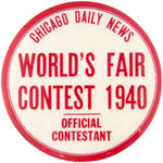 RARE LARGE NEW YORK WORLD'S FAIR 1940 BUTTON FROM CHICAGO.