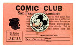 "50 COMICS" MICKEY BUTTON PLUS CLUB MEMBER'S CARD.