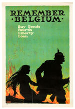 WWI “REMEMBER BELGIUM BUY BONDS FOURTH LIBERTY LOAN” POSTER.