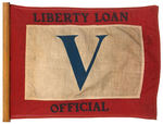 WWI “LIBERTY LOAN” FLAG PAIR.