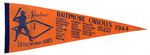 "BALTIMORE ORIOLES 1944 LITTLE WORLD SERIES" PENNANT.