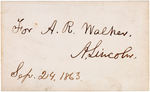 ABRAHAM LINCOLN AUTOGRAPHED CARD FROM SEPTEMBER 24, 1863.