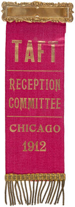 TAFT 1912 CHICAGO "RECEPTION" RIBBON PLUS "REPUBLICAN CANDIDATES 1912" JUGATE RIBBON.