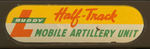 "BUDDY 'L' ARMY HALF TRACK MOBILE ARTILLERY UNIT AND HOWITZER" BOXED SET.