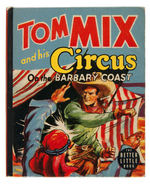 "TOM MIX AND HIS CIRCUS ON THE BARBARY COAST" FILE COPY BTLB.