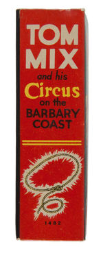 "TOM MIX AND HIS CIRCUS ON THE BARBARY COAST" FILE COPY BTLB.