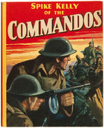 "SPIKE KELLY OF THE COMMANDOS" FILE COPY BTLB.