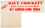 “DAVY CROCKETT B-1 LEMON-LIME SODA” PROMO LOT AND SARSAPARILLA CARTON.