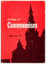 J. EDGAR HOOVER SIGNED "A STUDY OF COMMUNISM" BOOK.