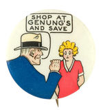 DICK TRACY AND ORPHAN ANNIE RARE CLASSIC AD BUTTON "SHOP AT GENUNG'S..."