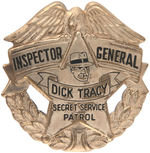 “DICK TRACY SECRET SERVICE PATROL INSPECTOR GENERAL” HIGH RANK CLUB BADGE.