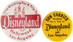 DISNEYLAND PAIR OF EARLY LARGE AND RARE BUTTONS.