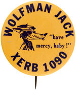 “WOLFMAN JACK” RARE PROMOTIONAL FOR SOUTHERN CALIFORNIA RADIO “XERB 1090.”