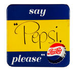 "PEPSI COLA" SIGNS/BUTTON.