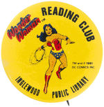 “WONDER WOMAN READING CLUB” RARE 1981 BUTTON.