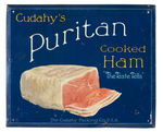 "CUDAHY'S PURITAN COOKED HAM" TIN ADVERTISING SIGN.