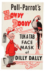 "POLL-PARROT HOWDY DOODY TUK-A-TAB MASK" SET & CAMPAIGN HAT.