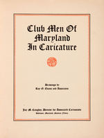 "CLUB MEN OF MARYLAND IN CARICATURE" EXTENSIVELY ILLUSTRATED HIGH QUALITY BOOK.