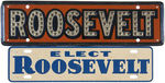 "ROOSEVELT" LARGE REFLECTIVE LICENSE AND "ELECT ROOSEVELT" LICENSE PLATE.