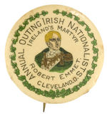 "IRISH NATIONALIST" RARE BUTTON FROM CLEVELAND PICTURING "IRELAND'S MARTYR ROBERT EMMET."