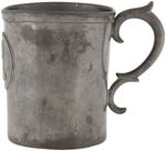 “MAJ. GEN. W.H. HARRISON” 1840 PEWTER CUP.