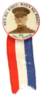 PERSHING PROBABLE 1920 PRESIDENTIAL HOPEFUL BUTTON.