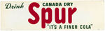 "DRINK CANADA DRY SPUR" COLA TIN ADVERTISING SIGN.