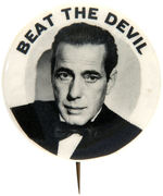 HUMPHREY BOGART RARE BUTTON PROMOTING 1953 FILM “BEAT THE DEVIL.”