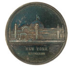 NEW YORK 1853 "INDUSTRY OF ALL NATIONS" EARLY AND HISTORIC EXPOSITION MEDAL.