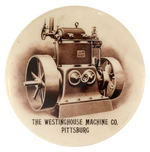 "THE WESTINGHOUSE MACHINE CO. PITTSBURG" EARLY AND GORGEOUS REAL PHOTO EQUIPMENT BUTTON.