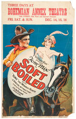 “TOM MIX IN SOFT BOILED” 1923 ORIGINAL RELEASE WINDOW CARD.