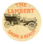 "THE LAMBERT/SHORE & BEACH" EARLY AUTO BUTTON.