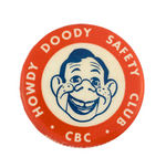 "HOWDY DOODY SAFETY CLUB" SCARCE CANADIAN PREMIUM BUTTON.