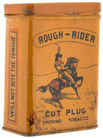 "ROUGH RIDER CUT PLUG SMOKING TOBACCO" RARE TIN.