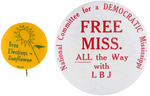 PAIR OF MISSISSIPPI CIVIL RIGHT BUTTONS.