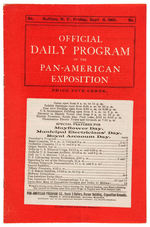 PAN AMERICAN DAILY PROGRAM PAIR WITH HAND INKED NOTATION "McKINLEY SHOT AT 4:07PM..."