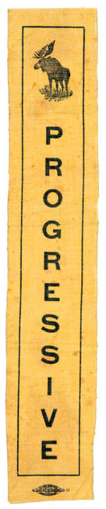 "PROGRESSIVE" 1912 RIBBON WITH BULL MOOSE LOGO.