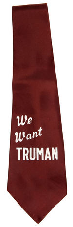 “WE WANT TRUMAN” NECKTIE.