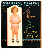 "SHIRLEY TEMPLE DOLLS AND DRESSES - HER MOVIE WARDROBES" PAPERDOLL BOOK.