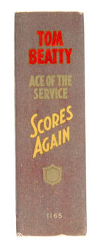 "TOM BEATTY ACE OF THE SERVICE SCORES AGAIN" FILE COPY BLB.