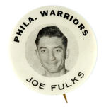 RARE FIRST SEEN VINTAGE BUTTON FOR "PHILA.  WARRIORS JOE FULKS."