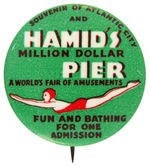 “SOUVENIR OF ATLANTIC CITY AND HAMID’S MILLION DOLLAR PIER.”