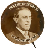 "A CLEAN SWEEP FOR WOODROW WILSON" RARE REAL PHOTO PORTRAIT BUTTON.