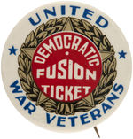 ROOSEVELT PAIR OF LARGE BUTTONS APPEALING TO "UNITED WAR VETERANS."