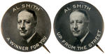 "AL SMITH" PAIR OF PORTRAIT BUTTONS WITH GREAT SLOGANS.