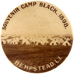 “SOUVENIR CAMP BLACK, 1898” WAR CAMP REAL PHOTO MIRROR.